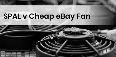 SPAL Radiator Fan vs cheap eBay fan