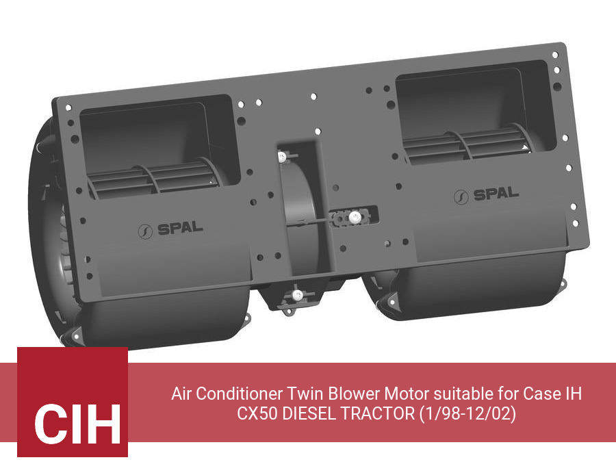 Air Conditioner Twin Blower Motor suitable for Case IH CX50 DIESEL TRACTOR (1/98-12/02)