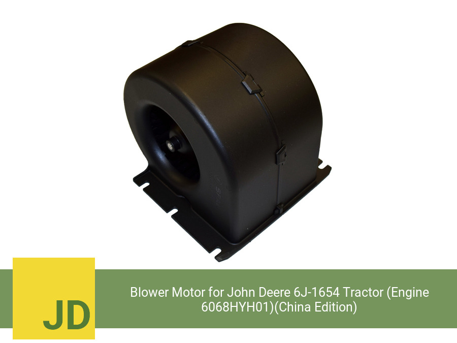 Blower Motor for John Deere 6J-1654 Tractor (Engine 6068HYH01)(China Edition) (Single Speed)