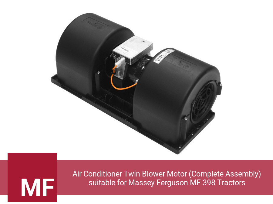 Air Conditioner Twin Blower Motor (Complete Assembly) suitable for Massey Ferguson MF 398 Tractors