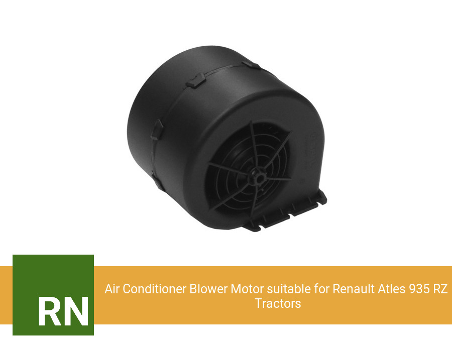 Air Conditioner Blower Motor suitable for Renault Atles 935 RZ  Tractors (Single Speed)