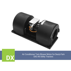 Air Conditioner Twin Blower Motor for Deutz-Fahr DX3.90 Utility Tractors - view 7