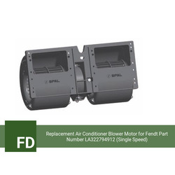Replacement Air Conditioner Blower Motor for Fendt Part Number LA322794912 (Single Speed) - view 2