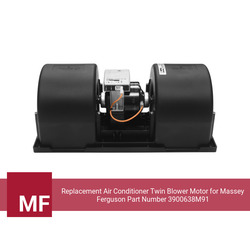 Replacement Air Conditioner Twin Blower Motor for Massey Ferguson Part Number 3900638M91 - view 6