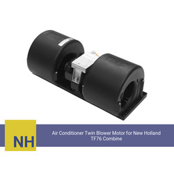Air Conditioner Twin Blower Motor for New Holland TF76 Combine - view 5