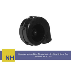 Replacement Air Filter Blower Motor for New Holland Part Number 84042284 (Single Speed) - view 1