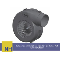 Replacement Air Filter Blower Motor for New Holland Part Number 84042284 (Single Speed) - view 2